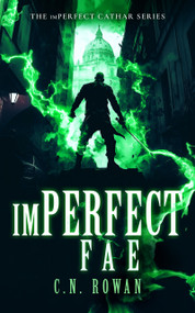 imPerfect Fae by C.N. Rowan, 9781036710767