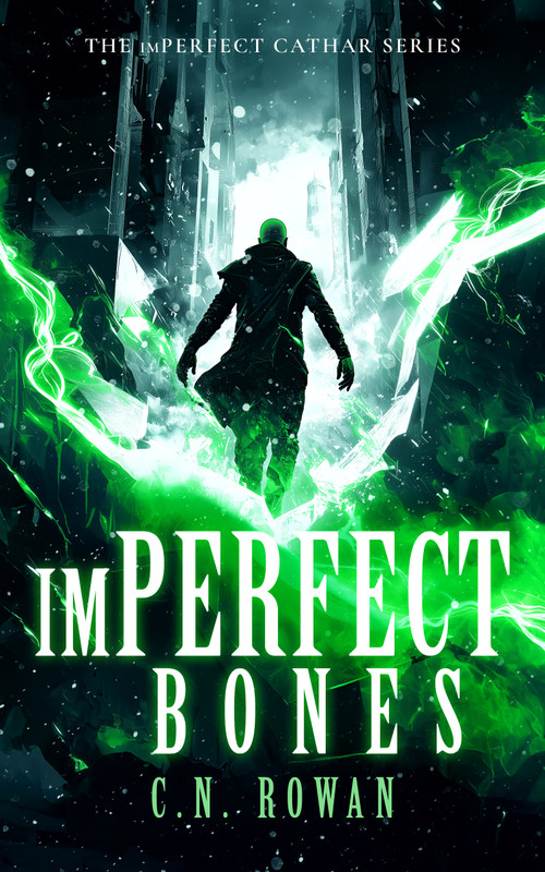 imPerfect Bones by C.N. Rowan, 9781036710774