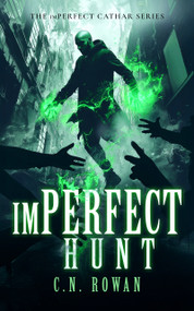 imPerfect Hunt by C.N. Rowan, 9781036710781