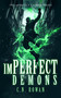 imPerfect Demons (A Gritty Urban Fantasy Series) by C.N. Rowan, 9781036710828