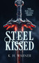 Steel Kissed by K.H. Warner, 9781036708986