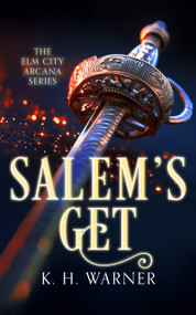 Salem's Get by K.H. Warner, 9781036708993