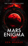 Mars Enigma by Ken Warner, 9781036709020