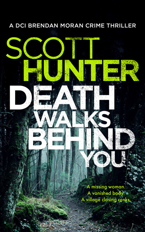 Death Walks Behind You by Scott Hunter, 9781036709150