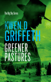 Greener Pastures - 9781036710552 by Kwen D. Griffeth, 9781036710552