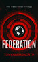 Federation (A First‑Contact Thriller About Humanity's Greatest Test) by Tony Harmsworth, 9781036710606