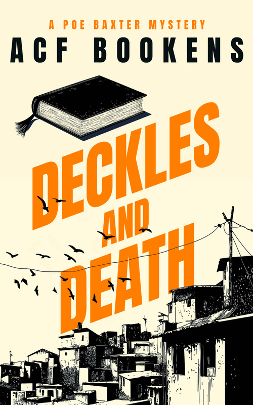 Deckles and Death by ACF Bookens, 9781036710712