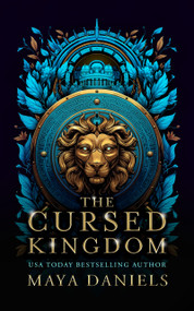 The Cursed Kingdom by Maya Daniels, 9781036712051