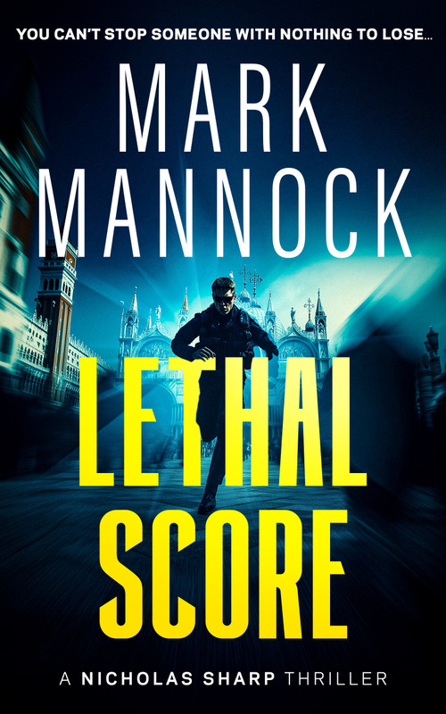 LETHAL SCORE by Mark Mannock, 9781036711092