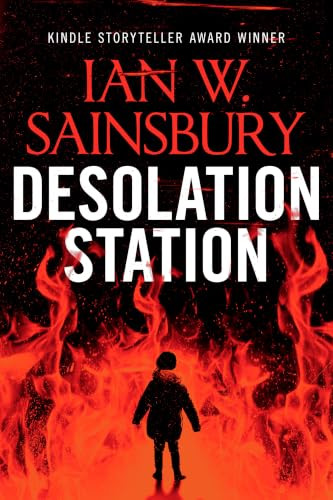 Desolation Station by Ian W. Sainsbury, 9781036712013