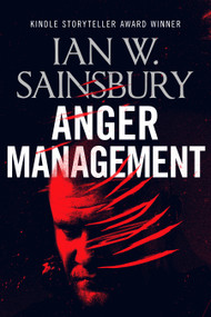 Anger Management by Ian W. Sainsbury, 9781036712020