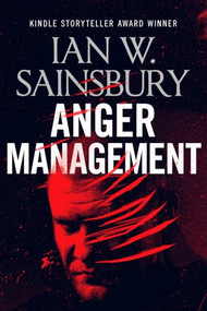Anger Management by Ian W. Sainsbury, 9781036712020