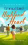 Highland Heart (A Scottish, heart-warming romantic comedy with characters you'll love) by Emma Baird, 9781036711191