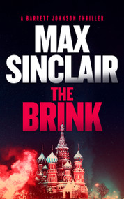 The Brink (A Geopolitical Espionage Thriller) by Max Sinclair, 9781036711276