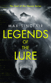 Legends of the Lure by Max Sinclair, 9781036711306