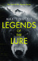 Legends of the Lure by Max Sinclair, 9781036711306