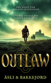 Outlaw by Ole Åsli, Tony Bakkejord, 9781036711733