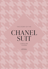 The Story of the Chanel Suit by Welbeck, 9781035436996