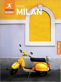 Rough Guides Mini Milan: Travel Guide with eBook by Rough Guides, Solveig Steinhardt, 9781835294406
