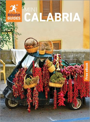 Rough Guides Mini Calabria: Travel Guide with eBook by Rough Guides, Anthon Jackson, 9781835295267