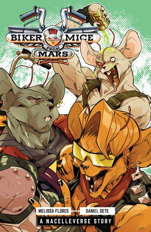 Biker Mice from Mars Vol. 1: Red Planet Panic by Melissa  Flores, Daniel Gete, 9798894880365