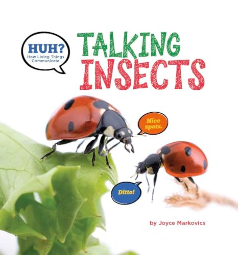 Huh? Talking Insects by Joyce Markovics, 9798992741346