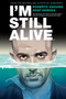 I'm Still Alive by Roberto Saviano, 9781684154425