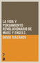 La vida y el pensamiento revolucionario de Marx y Engels (Spanish Edition) by David Riazanov, 9781921700033
