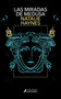 Las miradas de medusas / Stone Blind (Spanish Edition) - 9788419456625 by Natalie Haynes, 9788419456625