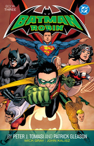Batman and Robin by Peter J. Tomasi and Patrick Gleason Book Three by Peter J. Tomasi, Patrick Gleason, Doug Mahnke, 9781799507482
