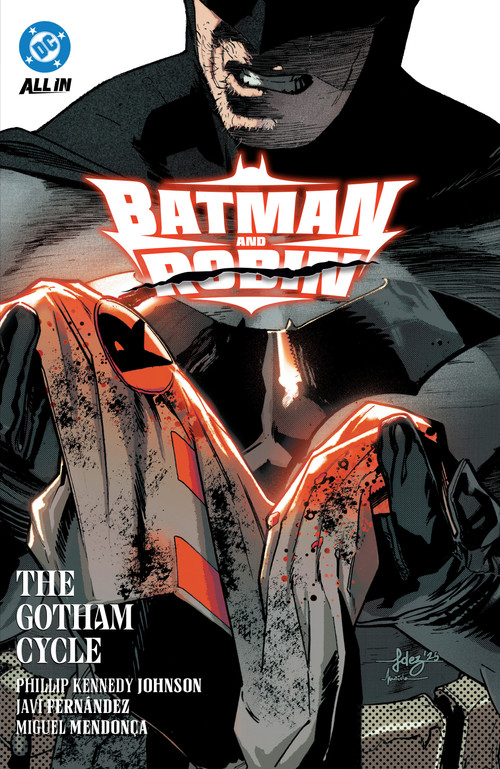 Batman and Robin Vol. 2: The Gotham Cycle by Phillip Kennedy Johnson, Carmine Di Giandomenico, Javier Fernandez, 9781799507598