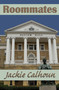 Roommates - 9781594931239 - 9781594931239 by Jackie Calhoun, 9781594931239