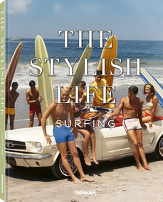 The Stylish Life: Surfing by teNeues, 9783961717354