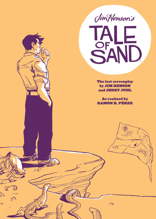 Jim Henson's Tale of Sand by Jim Henson, Jerry Juhl, Ramón K. Pérez, 9781684153886