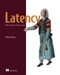 Latency (Reduce delay in software systems) by Pekka Enberg, 9781633438088