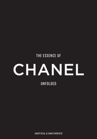 The Essence of Chanel (Unfolded) by Kelly  Reising, 9788794190589