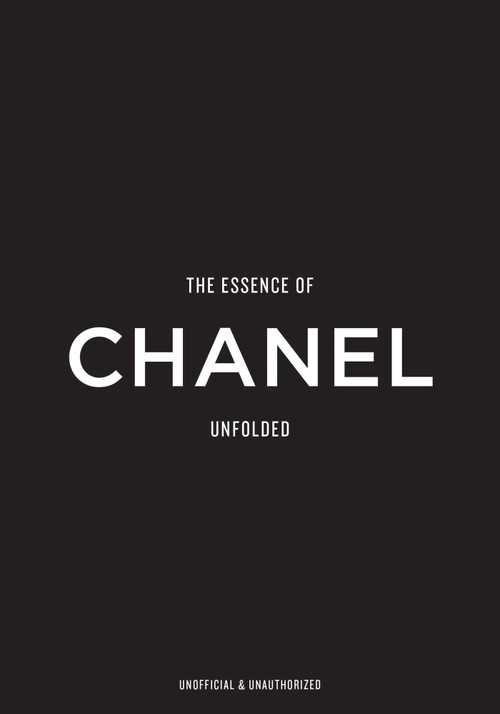 The Essence of Chanel (Unfolded) by Kelly  Reising, 9788794190589
