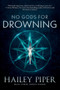 No Gods for Drowning - 9781967846160 by Hailey  Piper