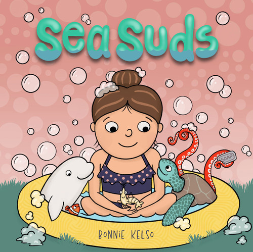 Sea Suds by Bonnie  Kelso, 9781957655673
