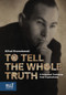To Tell the Whole Truth (A Holocaust Testimony from Częstochowa) by Alfred Kromolowski, 9789653087217