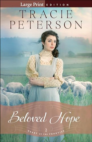 Beloved Hope - 9780764213434 - 9780764213434 by Tracie Peterson, 9780764213434