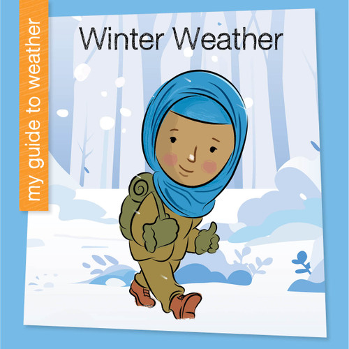 Winter Weather - 9781668972571 by Rebecca Felix, 9781668972571