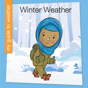 Winter Weather - 9781668972571 by Rebecca Felix, 9781668972571