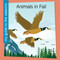 Animals in Fall - 9781668972656 by Rebecca Felix, 9781668972656