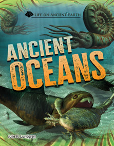 Ancient Oceans by Julie K. Lundgren, 9781668973103