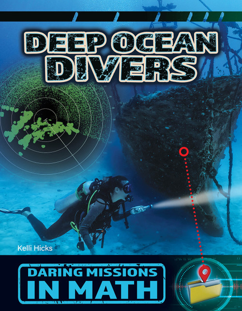 Deep Ocean Divers by Kelli Hicks, 9781668973240