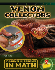 Venom Collectors by Kelli Hicks, 9781668973288