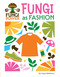 Fungi as Fashion by Joyce Markovics, 9781668973295