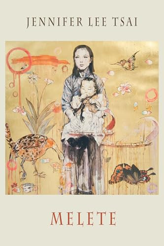 Melete by Jennifer Lee Tsai, 9781780377575