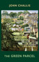 The Green Parcel by John Challis, 9781780377698